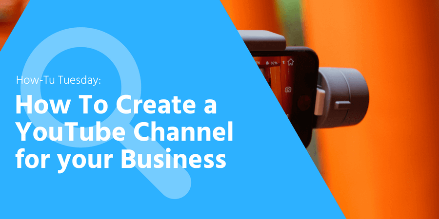 How-Tu Tuesday: Create a  Channel